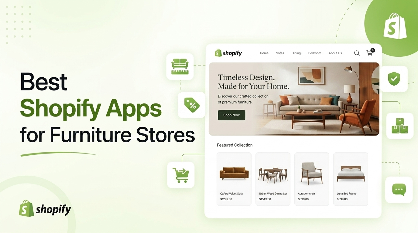 10 Best Shopify Apps for Furniture Stores