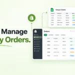 How to Manage Shopify Orders Every Method Explained
